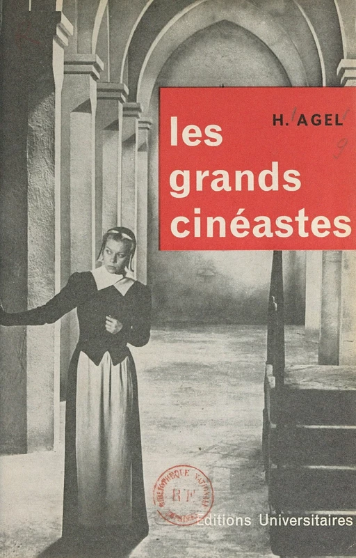 Les grands cinéastes - Henri Agel - FeniXX réédition numérique