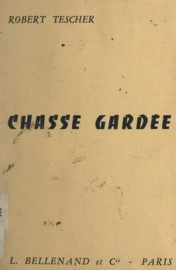 Chasse gardée