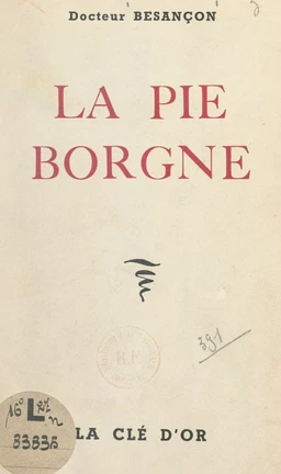 La pie borgne