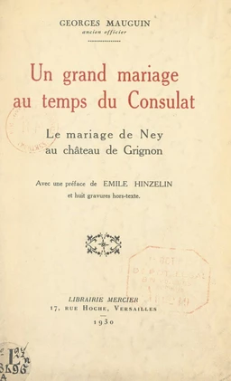 Un grand mariage au temps du Consulat