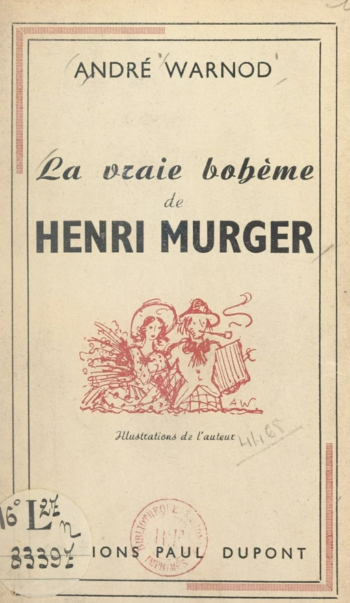 La vraie bohème de Henri Murger - André Warnod - FeniXX réédition numérique