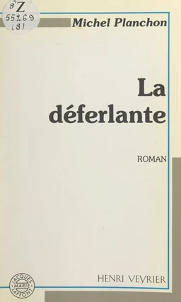 La déferlante