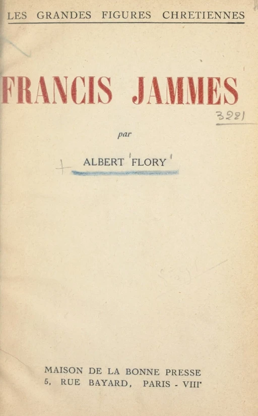 Francis Jammes - Albert Flory - FeniXX réédition numérique