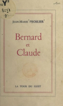 Bernard et Claude