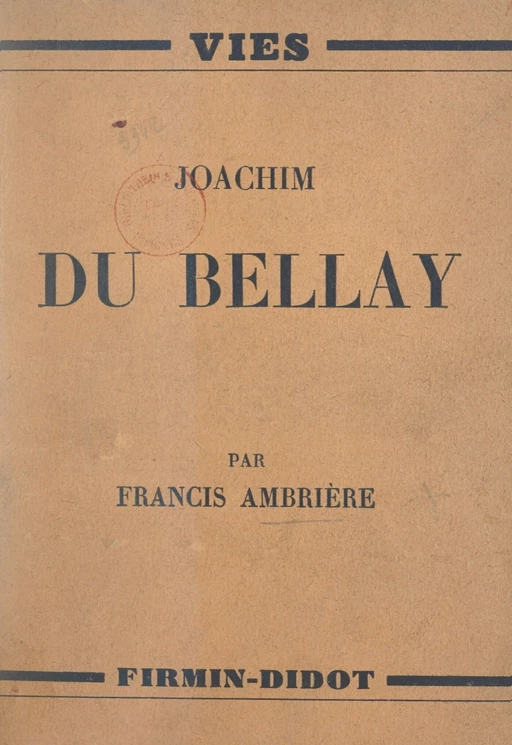 Joachim du Bellay - Francis Ambrière - FeniXX réédition numérique