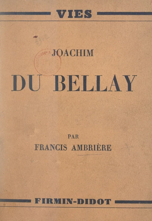 Joachim du Bellay - Francis Ambrière - FeniXX réédition numérique