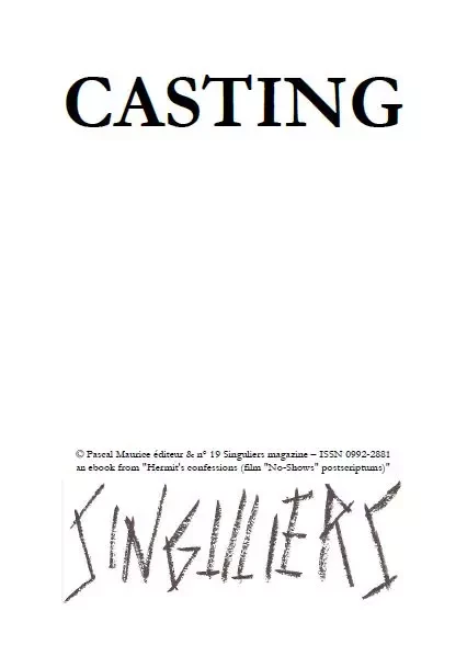 Casting - Frère Ermite, Paul Melchior - Pascal Maurice éditeur