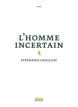 L'homme incertain