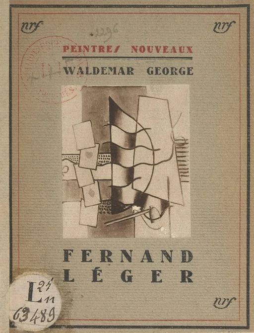 Fernand Léger - Waldemar George - FeniXX réédition numérique