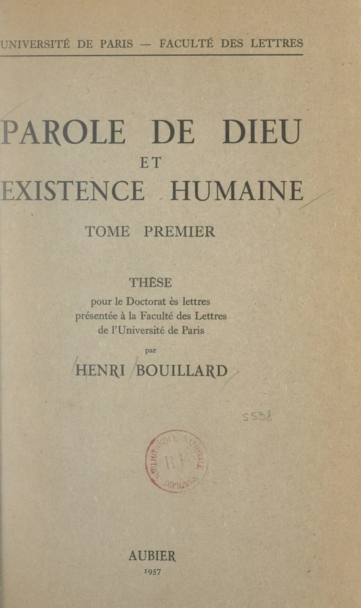 Parole de Dieu et existence humaine (1) - Henri Bouillard - FeniXX réédition numérique