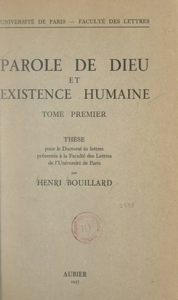 Parole de Dieu et existence humaine (1)