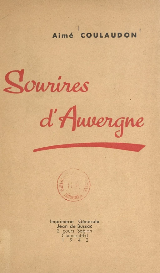 Sourires d'Auvergne - Aimé Coulaudon - FeniXX réédition numérique