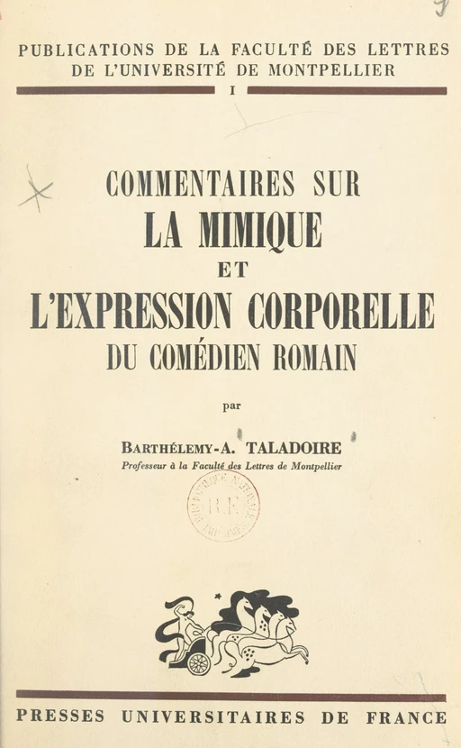 Commentaires sur la mimique et l'expression corporelle du comédien romain - Barthélémy-Antonin Taladoire - FeniXX réédition numérique