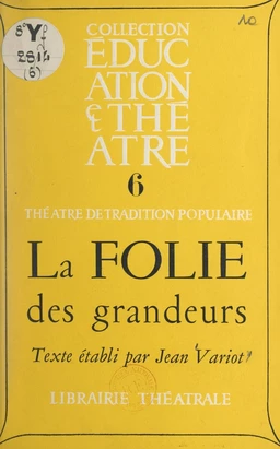 La folie des grandeurs