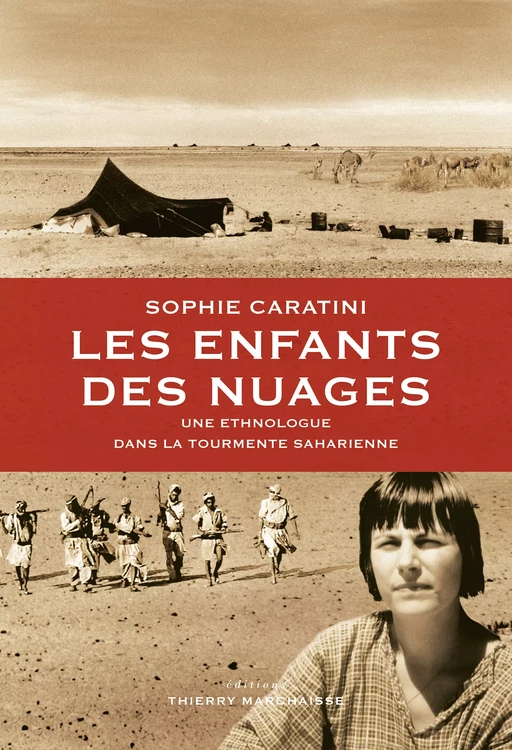 Les enfants des nuages - Sophie Caratini - Éditions Thierry Marchaisse