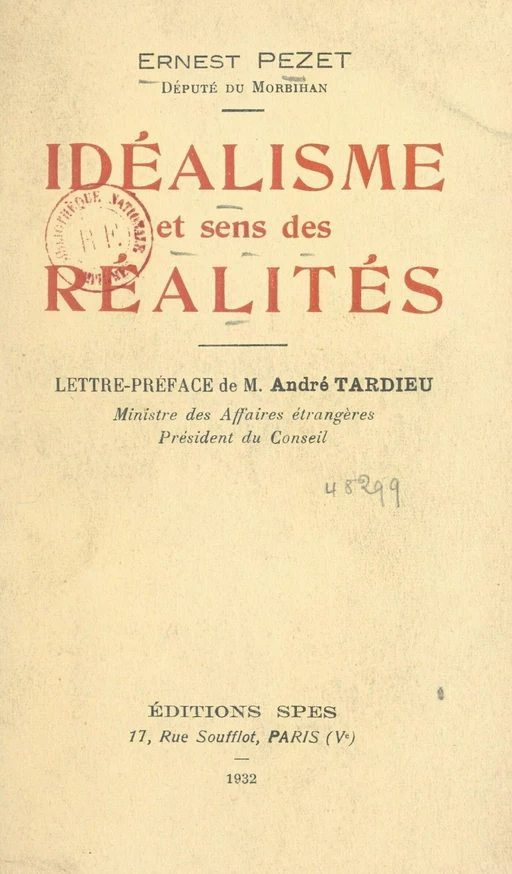 Idéalisme et sens des réalités - Ernest Pezet - FeniXX réédition numérique