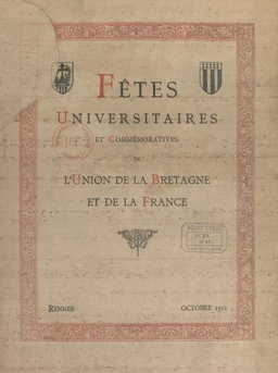 Fêtes universitaires et commémoratives de l'union de la Bretagne et de la France