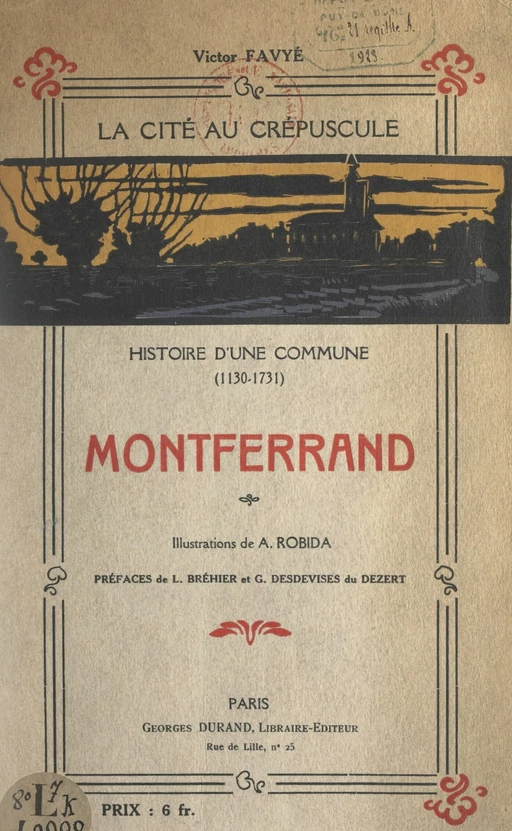 Guide du touriste à Montferrand - Victor Favyé - FeniXX réédition numérique