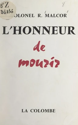 L'honneur de mourir