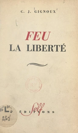 Feu la liberté