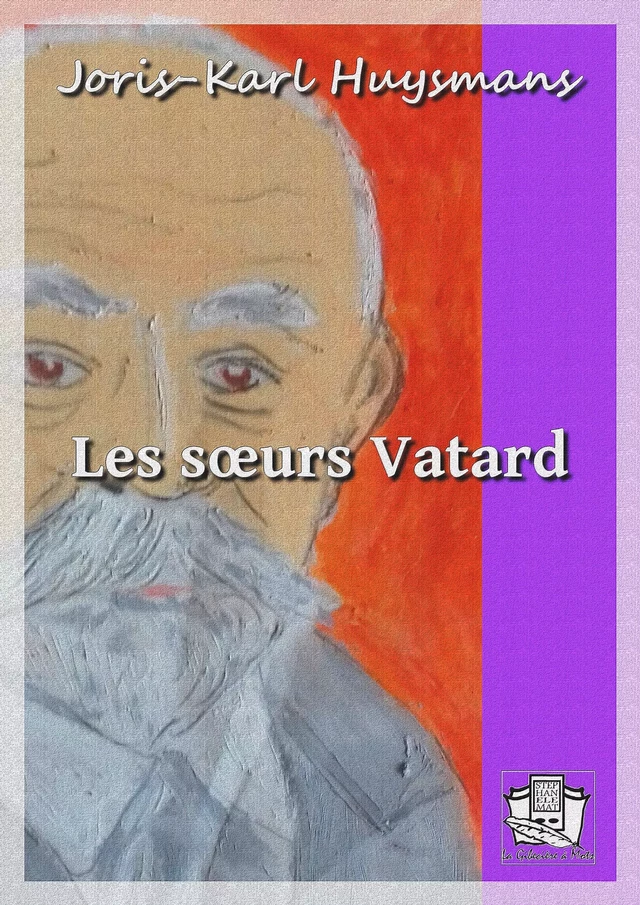 Les soeurs Vatard - Joris-Karl Huysmans - La Gibecière à Mots