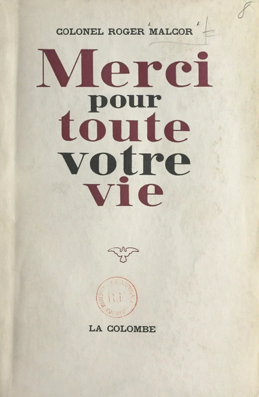 Merci pour toute votre vie - Roger Malcor - FeniXX réédition numérique