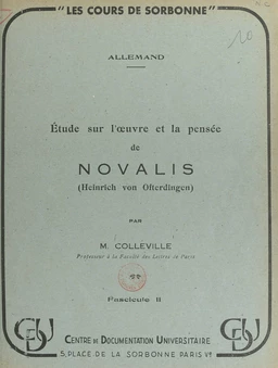 Étude sur l'œuvre et la pensée de Novalis (Heinrich von Ofterdingen) (2)