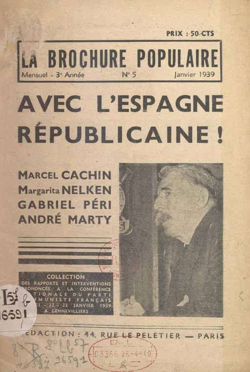 Avec l'Espagne républicaine ! - Marcel Cachin, André Marty, Margarita Nelken, Gabriel Péri - FeniXX réédition numérique