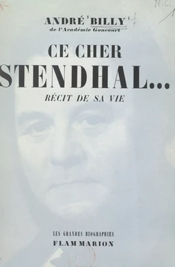 Ce cher Stendhal...