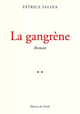 La gangrène