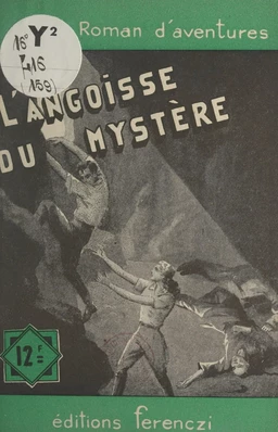 L'angoisse du mystère