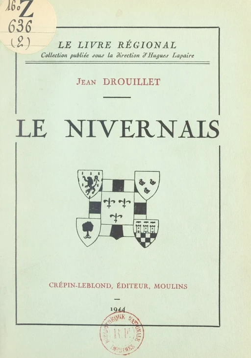 Le Nivernais - Jean Drouillet - FeniXX réédition numérique