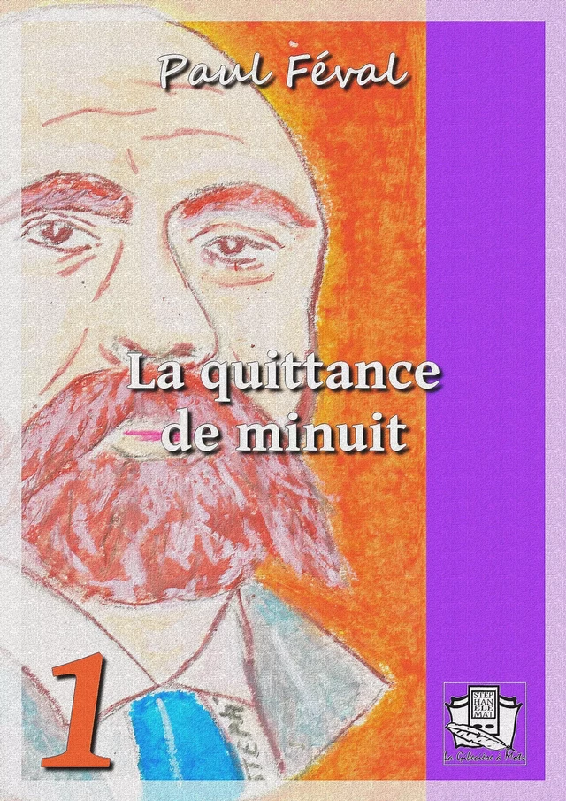 La quittance de minuit - Paul Féval - La Gibecière à Mots