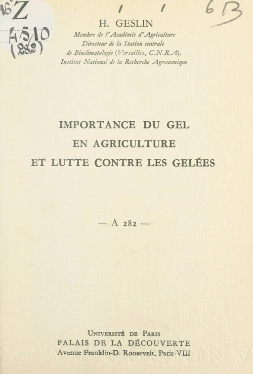 Importance du gel en agriculture et lutte contre les gelées - Henri Geslin - FeniXX réédition numérique