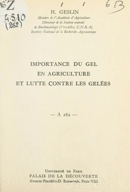 Importance du gel en agriculture et lutte contre les gelées