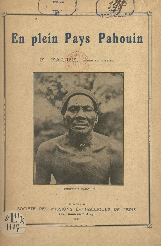 En plein pays pahouin - Félix Faure - FeniXX réédition numérique