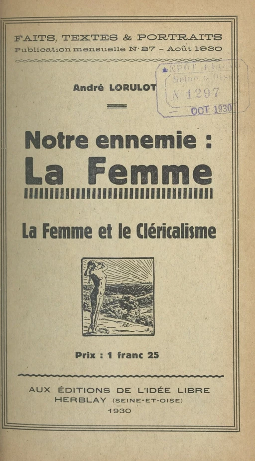 Notre ennemie : la femme - André Lorulot - FeniXX réédition numérique