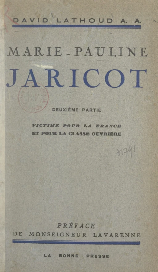 Marie-Pauline Jaricot (2). Victime pour la France et pour la classe ouvrière - David Lathoud - FeniXX réédition numérique