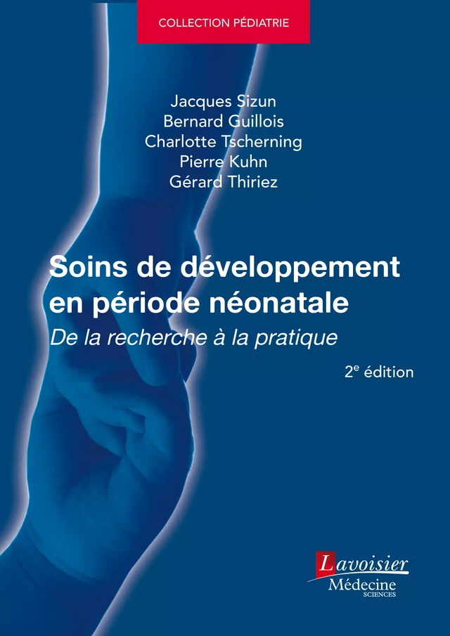 Soins de développement en période néonatale -  - Médecine Sciences Publications