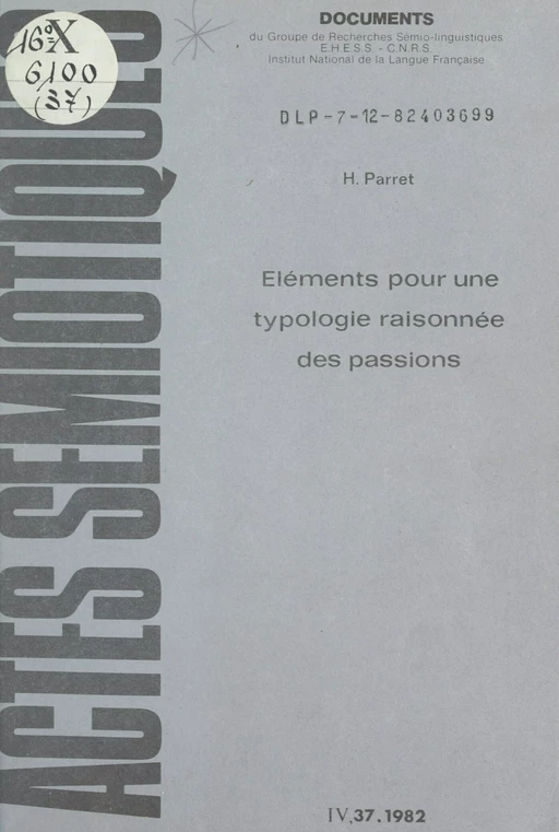 Éléments pour une typologie raisonnée des passions - Herman Parret - FeniXX réédition numérique