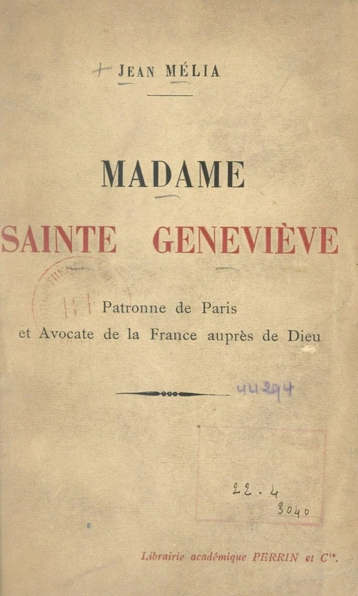 Madame Sainte Geneviève - Jean Mélia - FeniXX réédition numérique