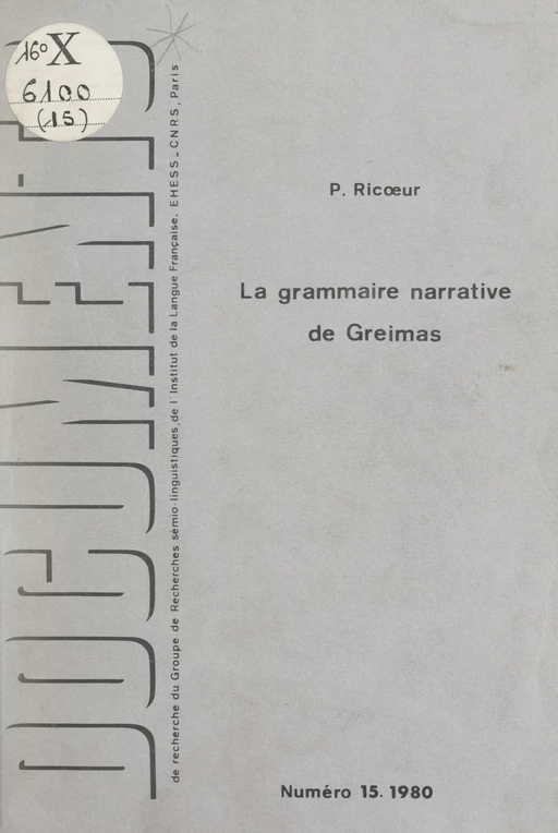 La grammaire narrative de Greimas - Paul Ricoeur - FeniXX réédition numérique