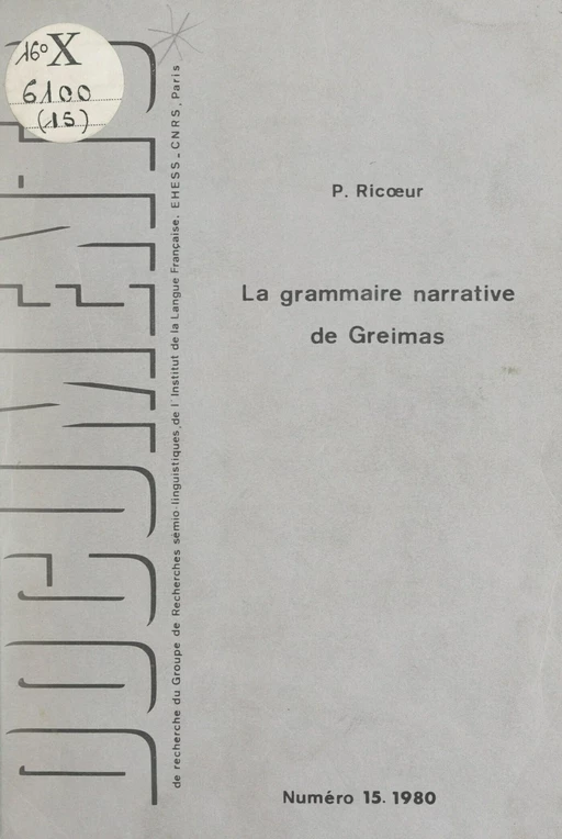 La grammaire narrative de Greimas - Paul Ricoeur - FeniXX réédition numérique