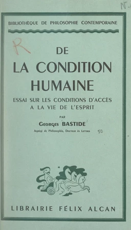 De la condition humaine