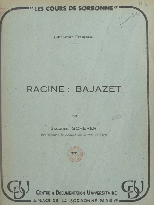 Racine : Bajazet - Jacques Scherer - FeniXX réédition numérique