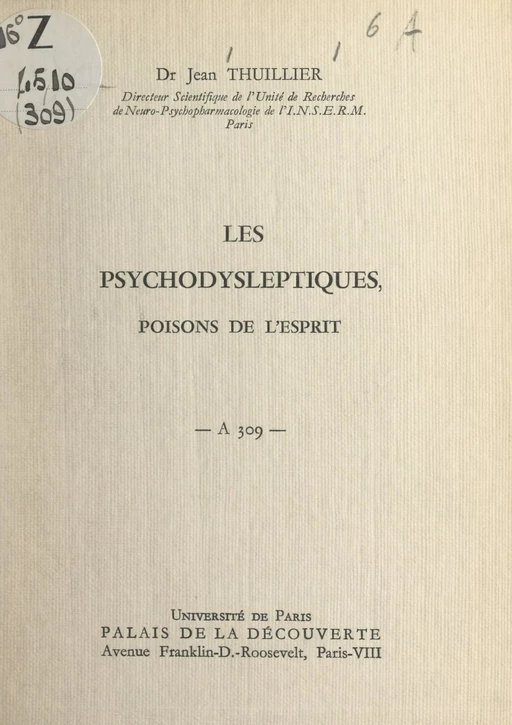 Les psychodysleptiques, poisons de l'esprit - Jean Thuillier - FeniXX réédition numérique