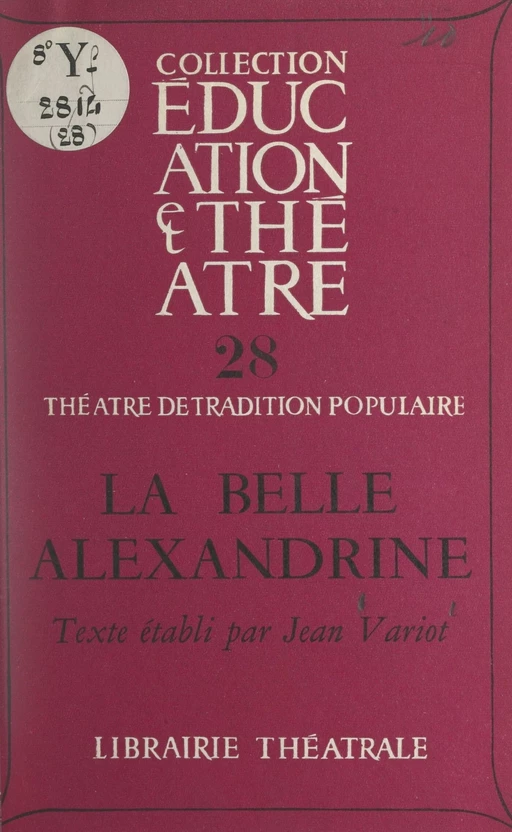 La belle Alexandrine - Jean Variot - FeniXX réédition numérique