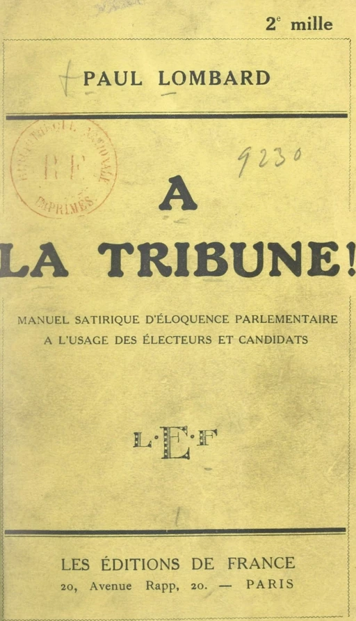 À la Tribune ! - Paul Lombard - FeniXX réédition numérique