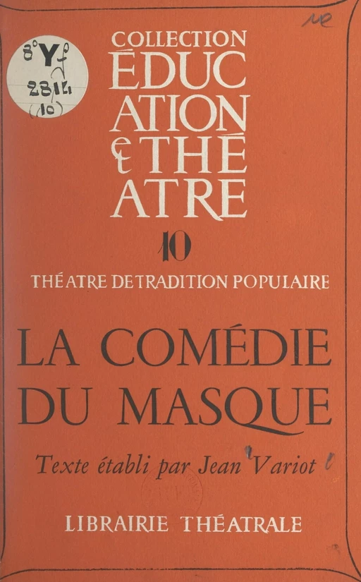 La comédie du masque - Jean Variot - FeniXX réédition numérique