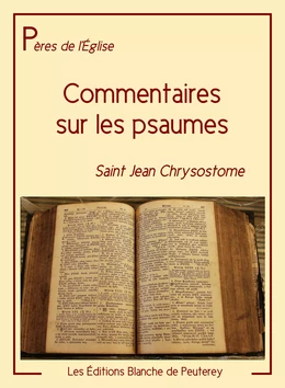 Commentaires sur les psaumes